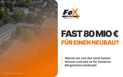 Fast 80 Millionen Euro für ein neues Gymnasium? Warum Xanten jetzt genau hinschauen muss